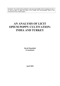 An Analysis of Licit Opium Poppy Cultivation: India