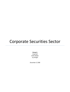 An in depth analysis of the corporate securities market.