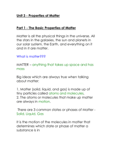 Unit 3 - Properties of Matter - Part 1
