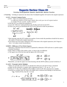 Factoring, Solving Quadratic Equations, Algebraic Fractions