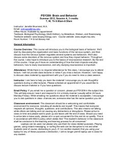 PSY209: Brain and Behavior Summer 2012, Session A, 3 credits T