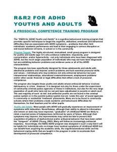 The "R&R2 for ADHD Youths and Adults" is a cognitive behavioural