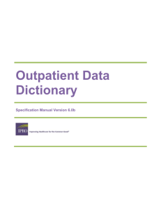 Outpatient Data Dictionary - Quality Improvement Organizations