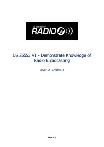 US 26553 V1 - Demonstrate Knowledge of Radio Broadcasting