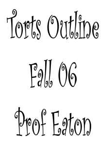 Torts- Eaton Fall 06