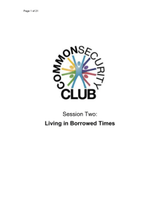 Session 2: Living in Borrowed Times