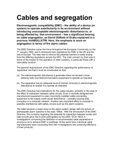 Cables and segregation