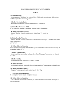 1) Define Viscosity