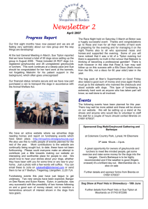 Newsletter 2 April 2007 Progress Report Our first eight months have