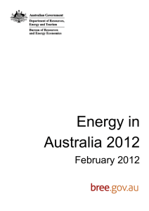 Energy in Australia 2012 - Department of Industry, Innovation and