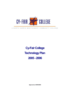 Cy-Fair College Technology Plan - 2003-2005