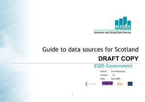 A Guide to Datasets for Scotland - School of Social and Political