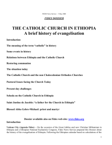 Dossier THE CATHOLIC CHURCH IN ETHIOPIA