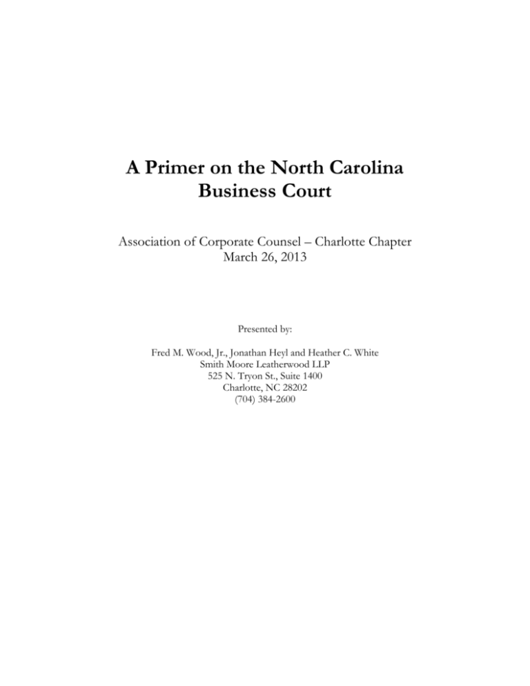 North Carolina Business Court Materials