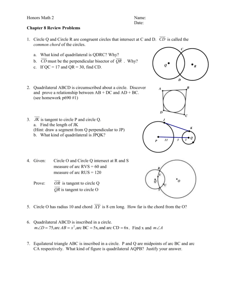 Honors Math 2 Name Date Chapter 8 Review Problems 1 Circle Q