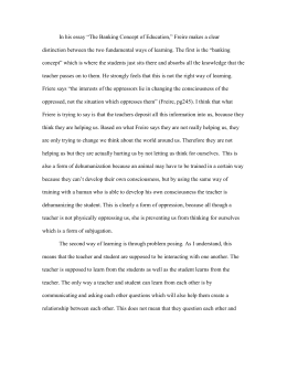 How To Write A Thesis For A Narrative Essay In His Essay The Banking Concept Of Education Freire Makes A Example Of A Good Thesis Statement For An Essay also Research Paper Vs Essay Essay Response Paolo Freires The Banking Concept Of Education Abortion Essay Thesis