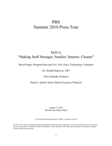 PBS Summer 2010 Press Tour NOVA “Making Stuff Stronger