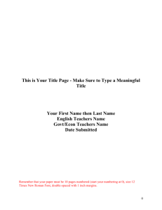 This is Your Title Page - Make Sure to Type A Meaningful Title