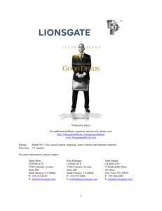 about the production - Lionsgate Publicity