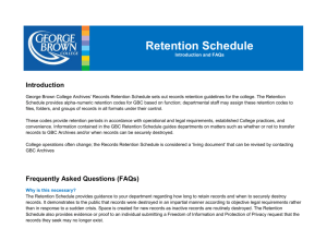 Retention Schedule Introduction and FAQs Introduction George