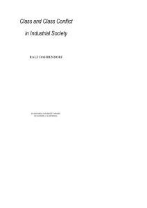 Class and Class Conflict in Industrial Society RALF DAHRENDORF