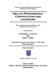 Costs of Certification and Licensure Regulation for Health