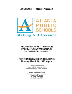 Atlanta Public Schools REQUEST FOR PETITIONS FOR START