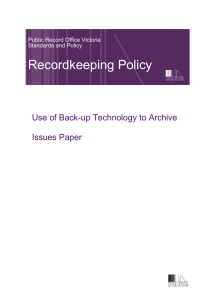 3. Issues with using back-up technology to archive data