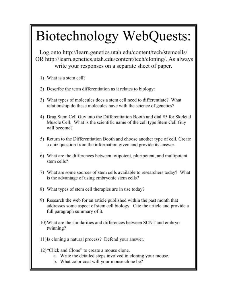 Biotechnology Webquests