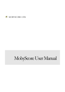 MobyScore User Manual - Banana Software Systems Ltd