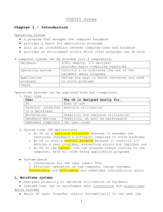 COS321 notes Chapter 1 – Introduction Operating system a program