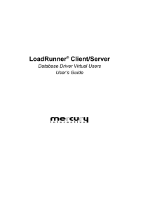 the LoadRunner Client/Server Database Driver