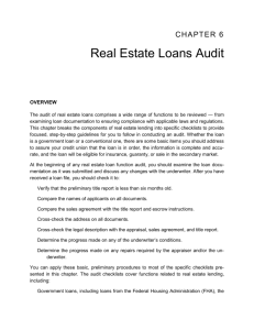 Chapter 6 Real Estate Loans Audit Overview The audit of real estate