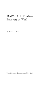 James S. Allen: Marshall Plan