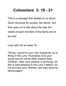 Colossians 3: 18 - 21 - Calvary Chapel Miami Beach