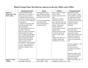 Which Foreign Policy Was Best for America in the late 1800s