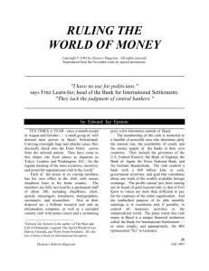 Ruling the World of Money as a Word Document