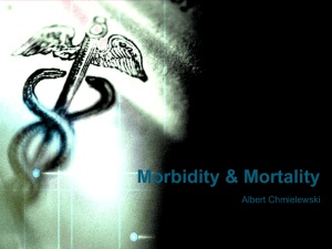 Morbidity & Mortality