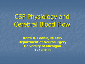 CSF Physiology and Cerebral Blood flow