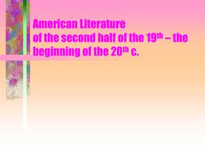 American Literature of the second half of the 19th – the beginning of