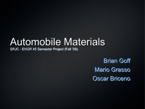 Automobile Materials SRJC - ENGR 45 Semester Project (Fall '09)