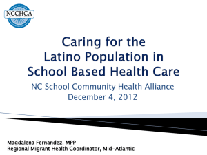 Caring for the Latino Population in School Based