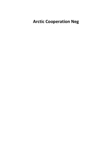 Arctic Cooperation Neg - Open Evidence Project