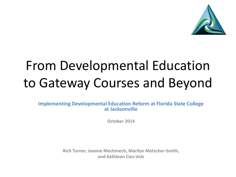 CiezVolz "Dev Ed to Gateway Courses and Beyond"