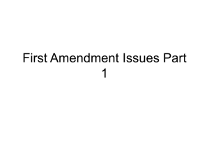 First Amendment Issues Part 1