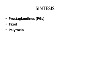 Total Synthesis of Prostagladines
