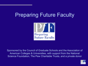 of the PFF Program - Preparing Future Faculty