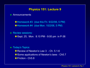 Physics 131: Lecture 9 Notes