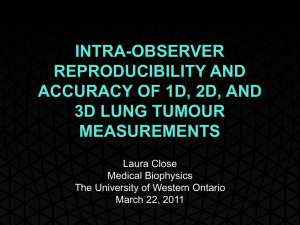 Accuracy and reproducibility of lung tumour measurements featuring