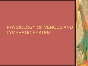Physiology of venous and lymph system